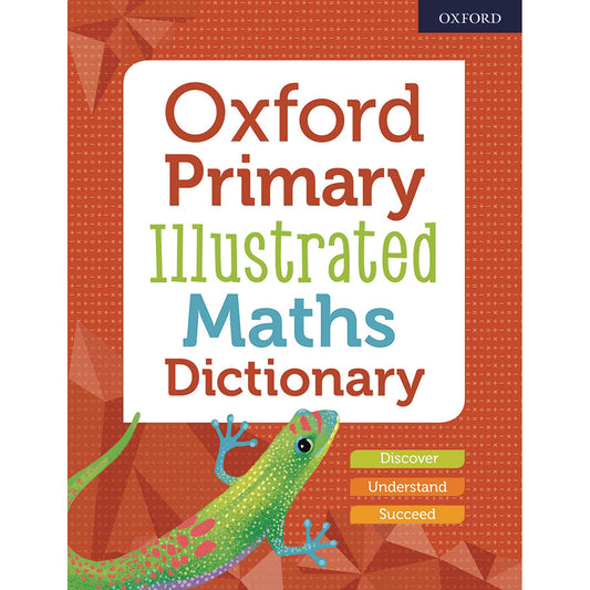 Oxford Primary Illustrated Maths Dictionary
