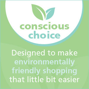 Discover our Conscious Choice collection!
