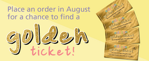 Find a golden ticket this August!