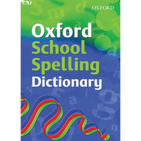 Oxford School English Spelling Dictionary