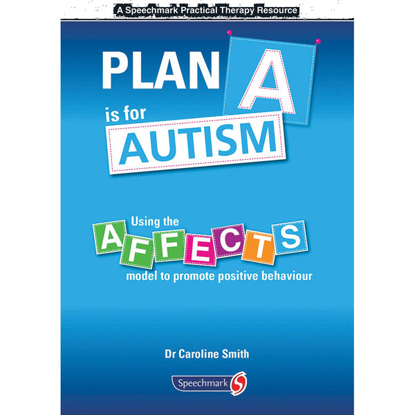 Plan A Is For Autism